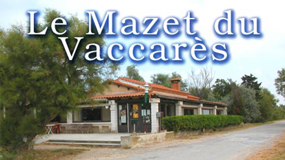 Restaurant Le Mazet du Vaccarès